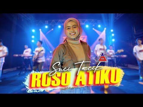 Suci Tacik - Roso Atiku (Official Music Video)
