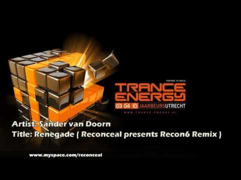 Sander van Doorn - Renegade (Reconceal pres. Recon6 Remix)