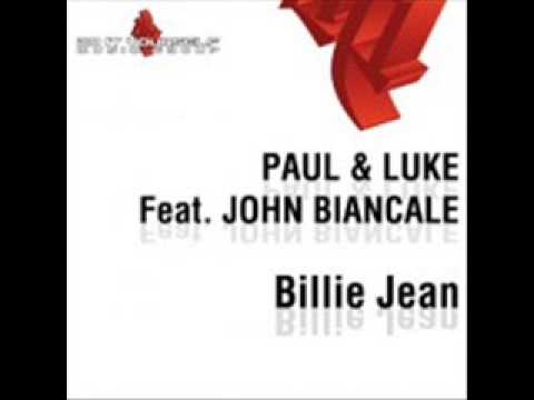 Paul & Luke feat John Biancale - Billie Jean