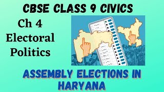 Assembly Election in Haryana | CBSE Class 9 Civics Ch 4 Electoral Politics | ASKNSTUDY