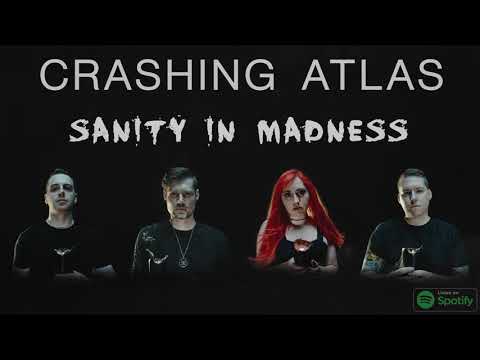 Crashing Atlas - Sanity In Madness (Lyric Video)