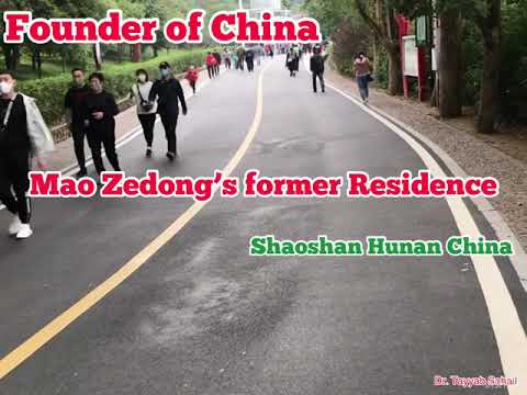 Fundador da China | Antiga residência de Mao Zedong | Shaoshan Hunan China