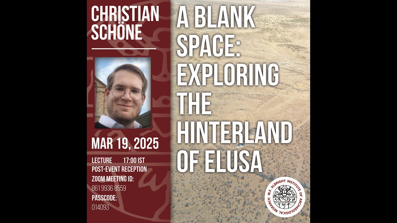 Christian Schöne - A Blank Space: Exploring the Hinterland of Elusa