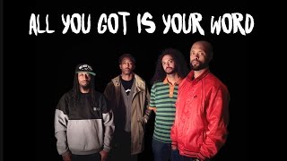 Souls of Mischief & Adrian Younge - All You Got Is Your Word - There Is Only Now