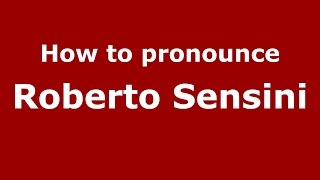 How to pronounce Roberto Sensini