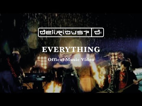 Everything | Official Music Video | Delirious?