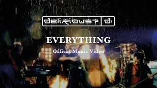Everything | Official Music Video | Delirious?