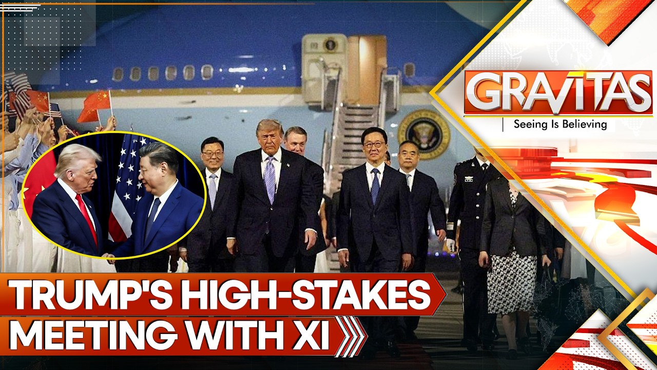 LIVE: Tehran, Taiwan, Trade | Trump-Xi Showdown: Who Will Blink in Beijing? | Gravitas