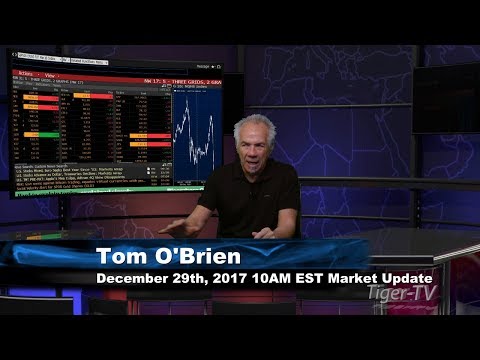 December 29th 10AM EST Market Update with Tom O'Brien on TFNN