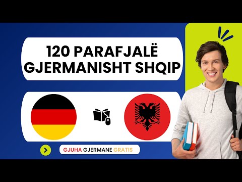 120 German Albanian Prepositions for all Levels