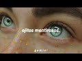 Ojitos Mentirosos Letra