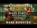 Boss Party | Bass Boosted | Waltair Veerayya | 9PM - Telugu 8D Originals