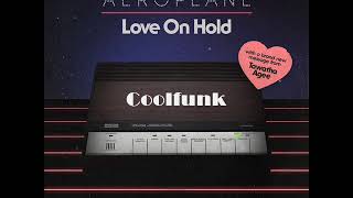 Aeroplane - Love On Hold Feat Tawatha Agee(Mtume) Extended Mix