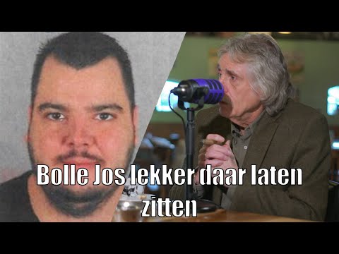 Bolle Jos lekker daar laten zitten