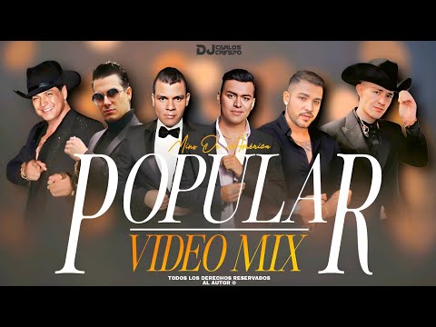 ✅📂VIDEO MIX POPULAR/ Yeison Jimenez, Christian Nodal, Pipe Bueno, Jessy Uribe, Mino de América.