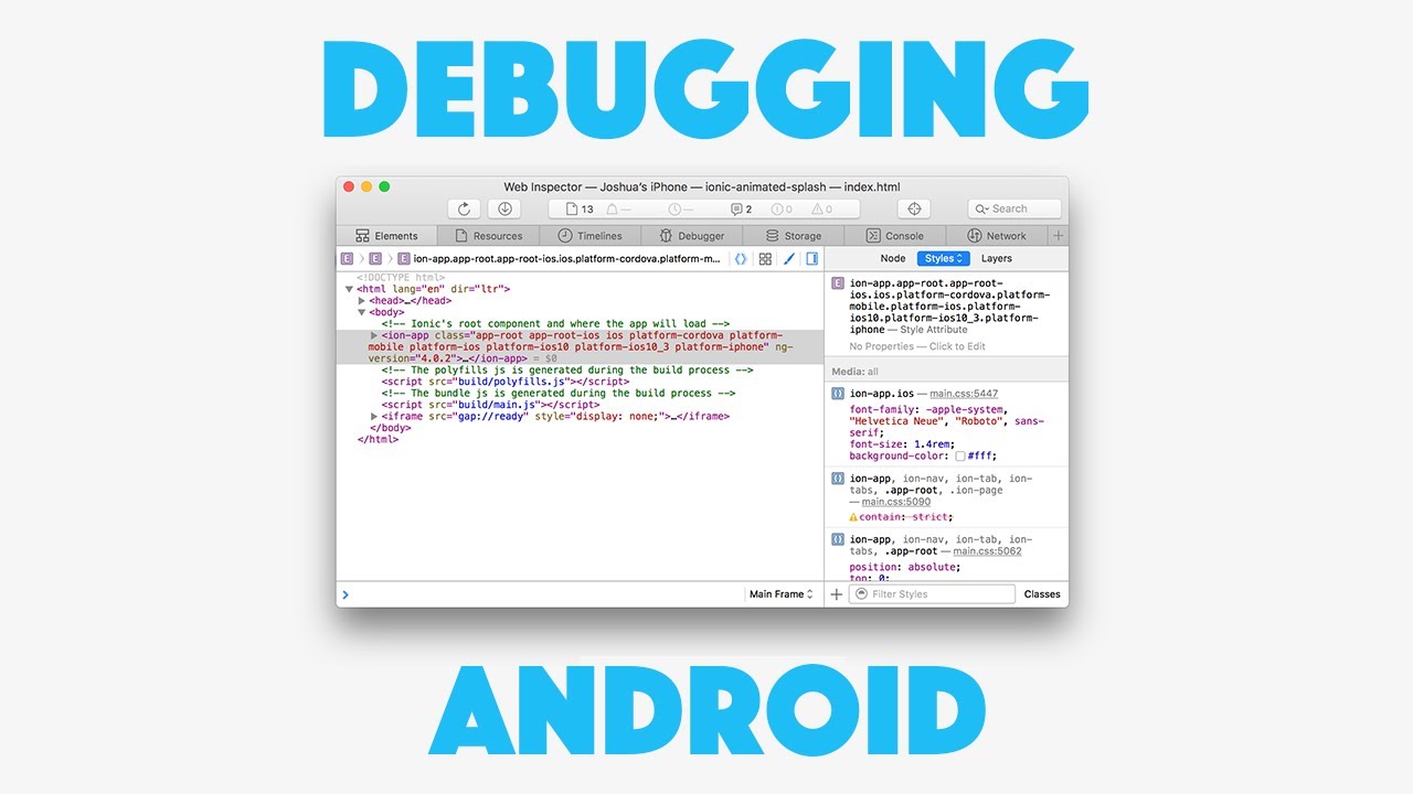 Debugging Ionic Applications When Deployed to an Android Device