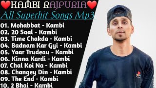 Kambi New Song 2021 | Non - Stop Punjabi Songs | Best Of Kambi Rajpuria | Superhit Punjabi Songs