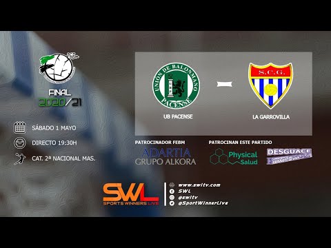 UB Pacense - BM La Garrovilla (Final Ida 2ª Nacional Mas) 01/05/2021