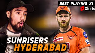 IPL 2022- Hyderabad (SRH) Best Playing 11 #Shorts