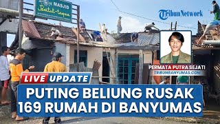 169 Rumah di Kotayasa Disapu Angin Puting Beliung hingga Rusak Parah, DPRD Banyumas Bergerak Cepat