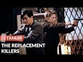 The Replacement Killers 1998 Trailer |  Chow Yun-Fat | Mira Sorvino