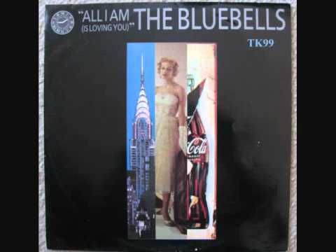 The Bluebells - All I Am (Is Loving You) (1985) (Audio)