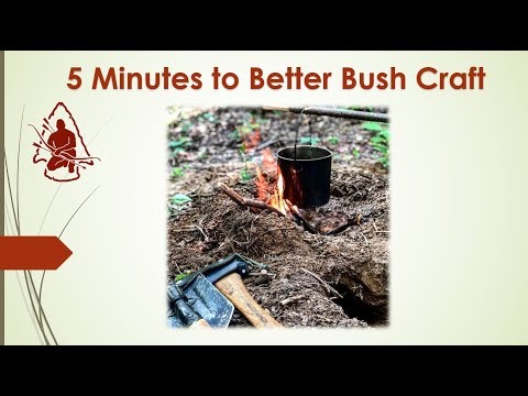 5 Minutes to Better Bushcraft Dakota Fire Hole