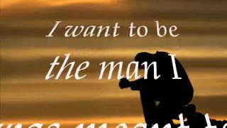 The Way I Was Made Lyrics   Chris Tomlin