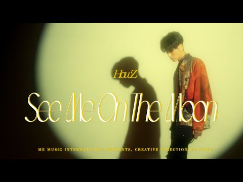 HowZ - See Me On The Moon (Official Music Video)