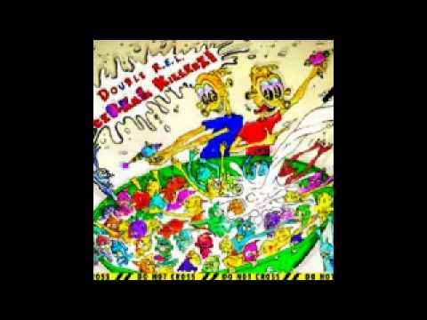 Double R.E.L. - Do Not Fuck With The Chuck