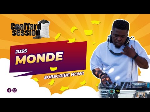 EPISODE 17 | COALYARD SESSION | 2024 | Juss Monde