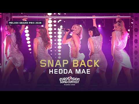 Hedda Mae - Snap Back | LIVE at Melodi Grand Prix 2026