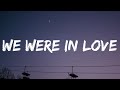 Toby Keith - We Were In Love (Lyrics)