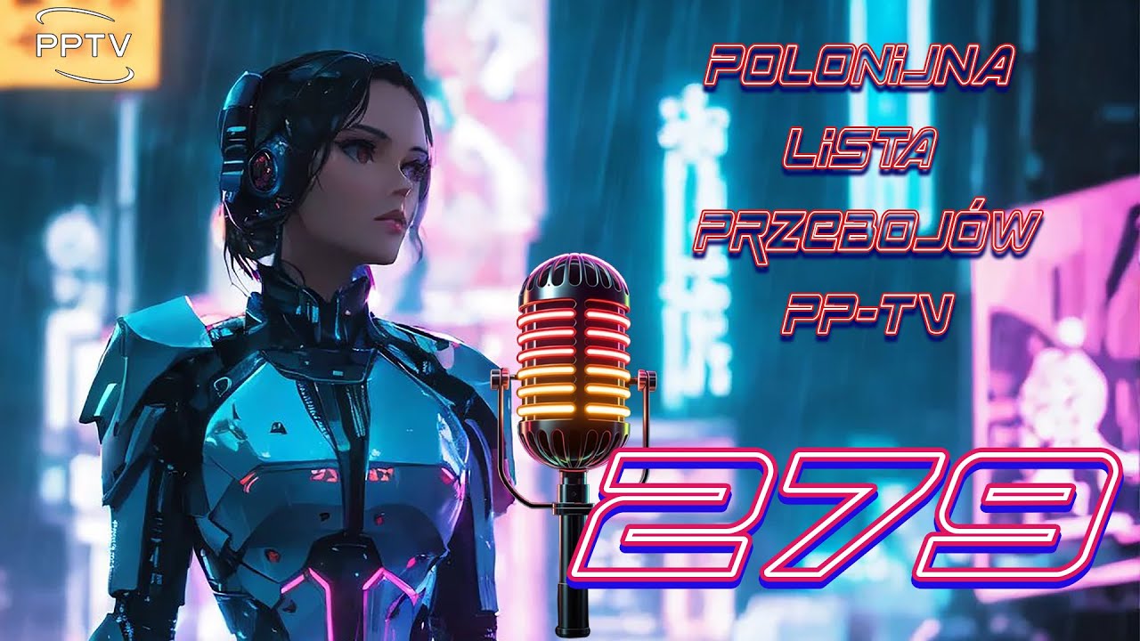 🎶 Polonijna Lista Przebojów PP-TV #279 | Najlepsze Polskie Hity z Całego Świata #PLP 🎶 Polonijna Lista Przebojów PP-TV #279 | Najlepsze Polskie Hity z Całego Świata #PLP