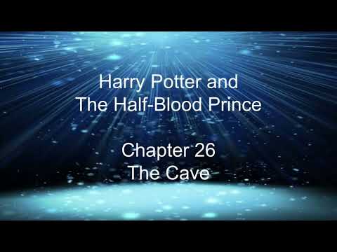 Harry Potter and The Half-Blood Prince - Chapter 26 The Cave  