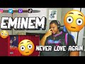 MOST UNDERRATED EM SONG ON THE ALBUM??! Eminem - Never Love Again [Official Audio] | REACTION!!!