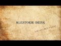 Alestorm: Drink (Lyricvideo)