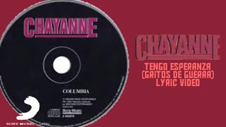 Chayanne - Tengo Esperanza (Gritos De Guerra) (Lyric Video)