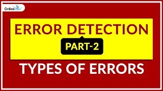 Download the video "Error Detection (Part-2): Strategies to Detect Errors"