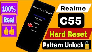 Realme C55 Hard Reset l Pattern,Pin, Password, Fingerprint Unlock Without Pc 2023 l 1000% Working ll