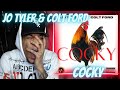 FIRST TIME HEARING | JO TYLER - COCKY (FT. COLT FORD) | REACTION