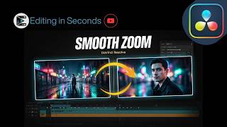 How to Add Smooth Zoom Animations in DaVinci Resolve Step by Step