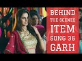 36 Garh Film Behind The Scenes Item Song Geo Sar Utha Kay Cast Interviews Hassan Basri
