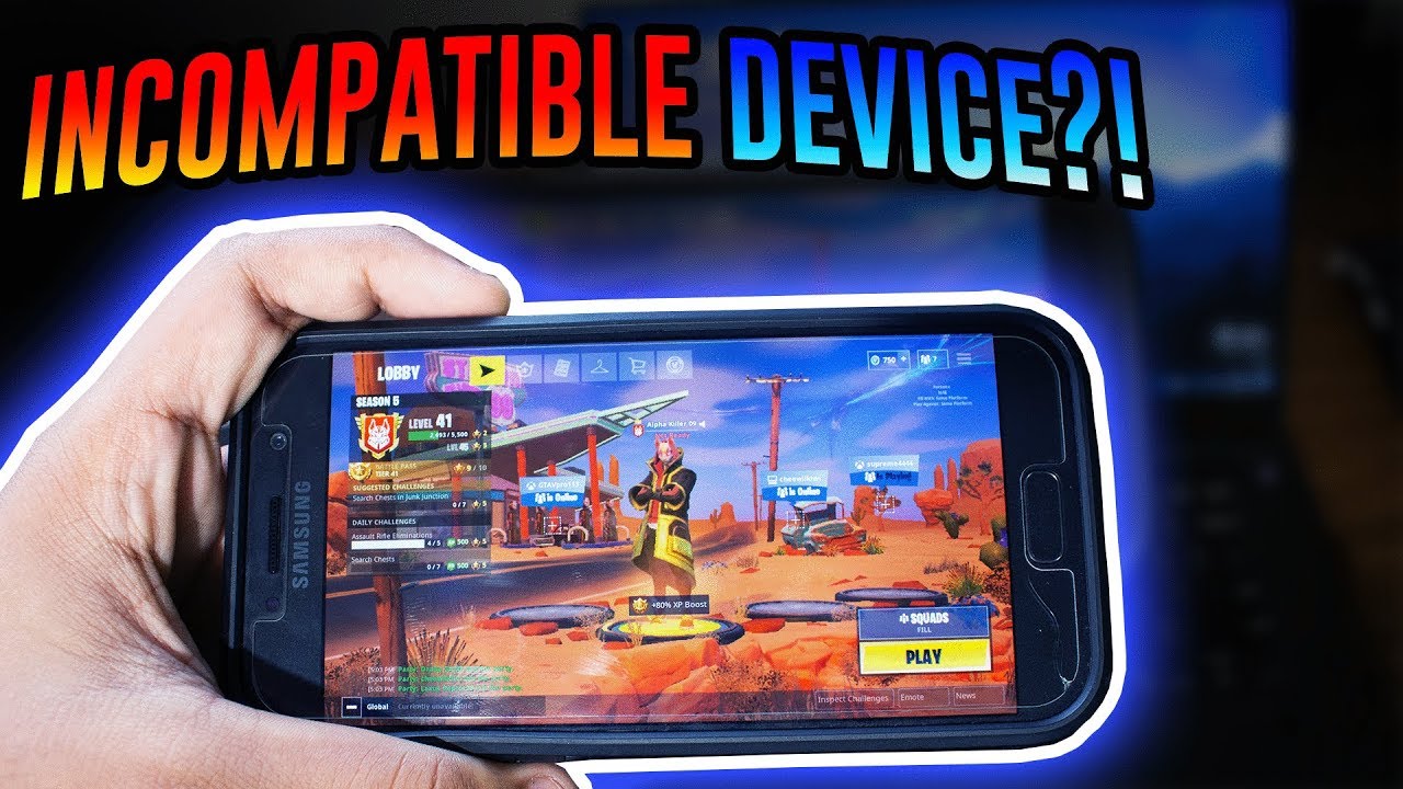 HOW TO PLAY FORTNITE ON INCOMPATIBLE ANDROID DEVICE!? (it worked)