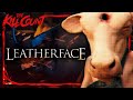 Leatherface 2017 KILL COUNT