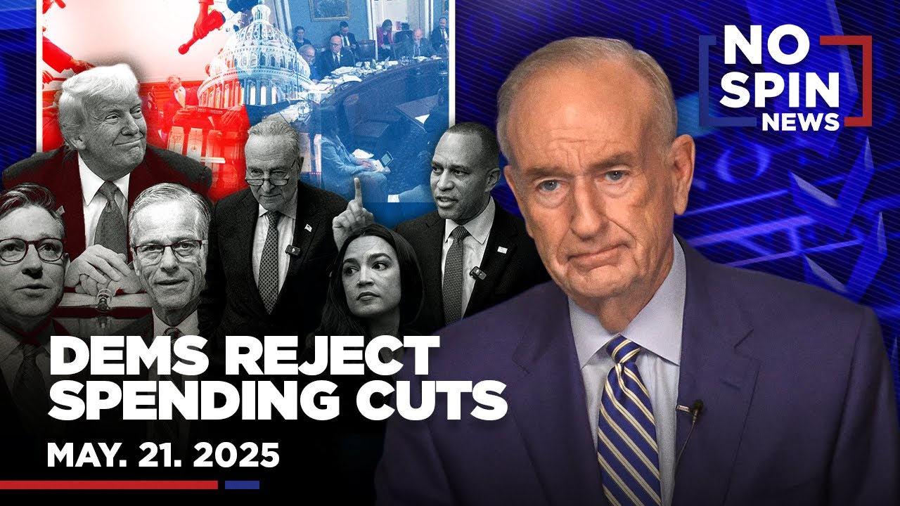 Democrats Reject Spending Cuts in Trump’s New Bill, Kristi Noem's Mishap & Musk Pulling Back