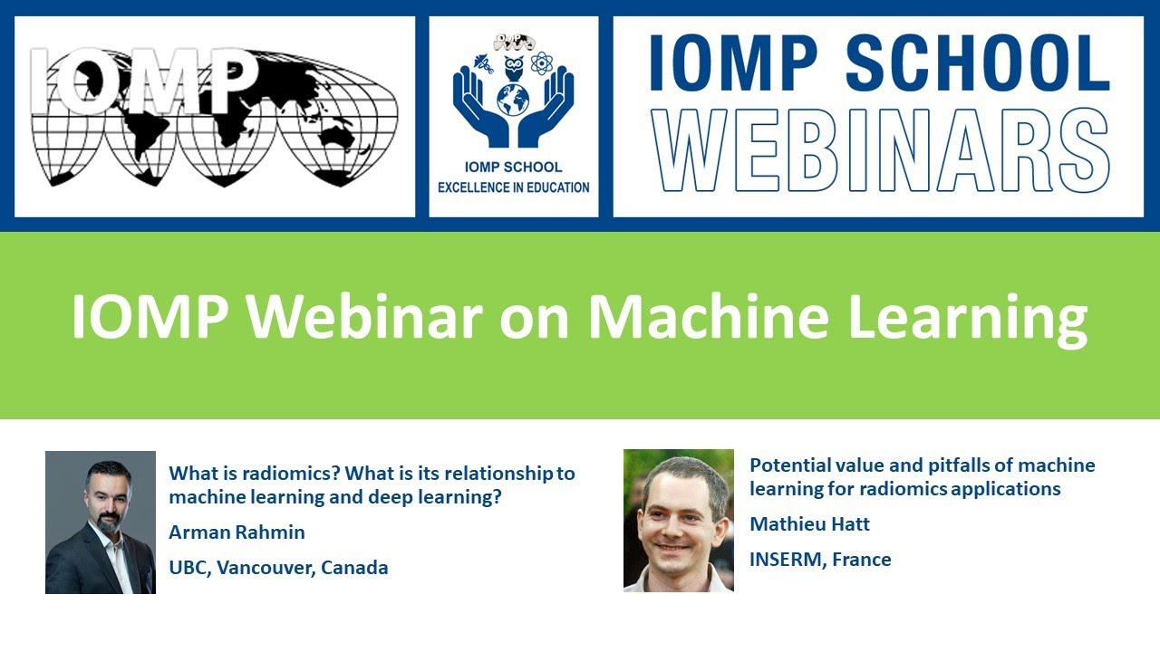 IOMP Webinar on Machine Learning