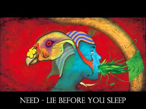 Need - Lie before you sleep