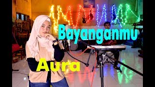 Download lagu BAYANGANMU - AURA # Dangdut # Cover Gasentra mp3 Download lagu BAYANGANMU - AURA # Dangdut # Cover Gasentra mp3