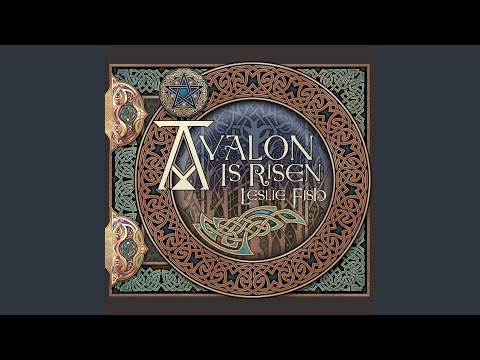 Avalon Is Risen (By Isaac Bonewits)